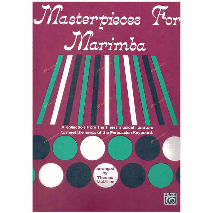 McMillan-Masterpieces for Marimba 麥克米倫-給馬林巴木琴的傑作
